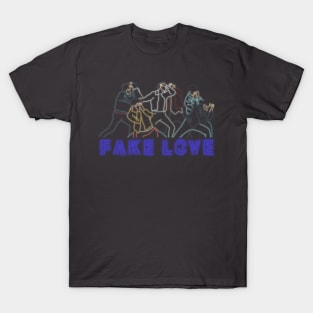 Fake Love T-Shirt